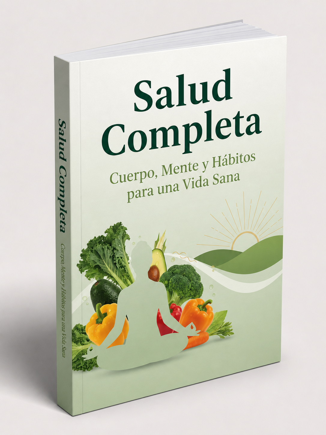 Salud Completa: Cuerpo, Mente y Hábitos para una Vida Sana